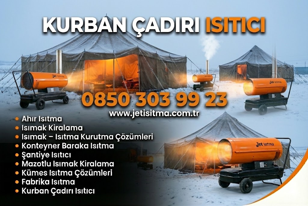 Kurban Çadırı Isıtıcı